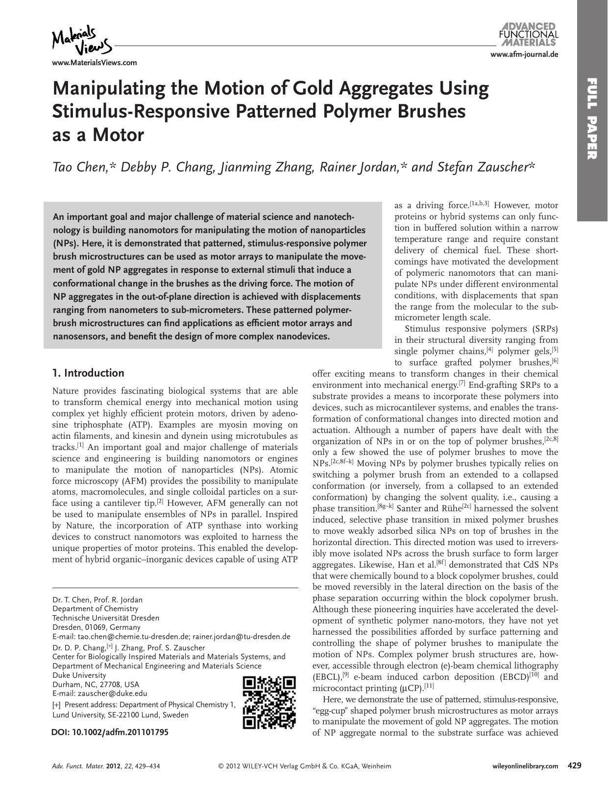 Manipulating the Motion of Gold Aggregates Using StimulusResponsive Patterned Polymer Brushes as a Motor by Unknown