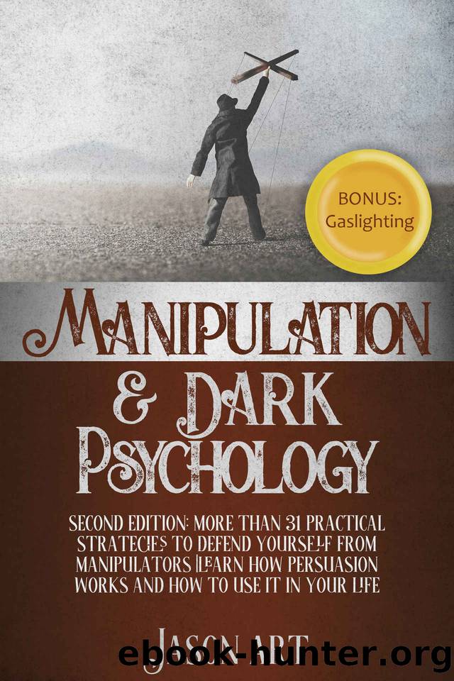 Manipulation and Dark Psychology by Art Jason