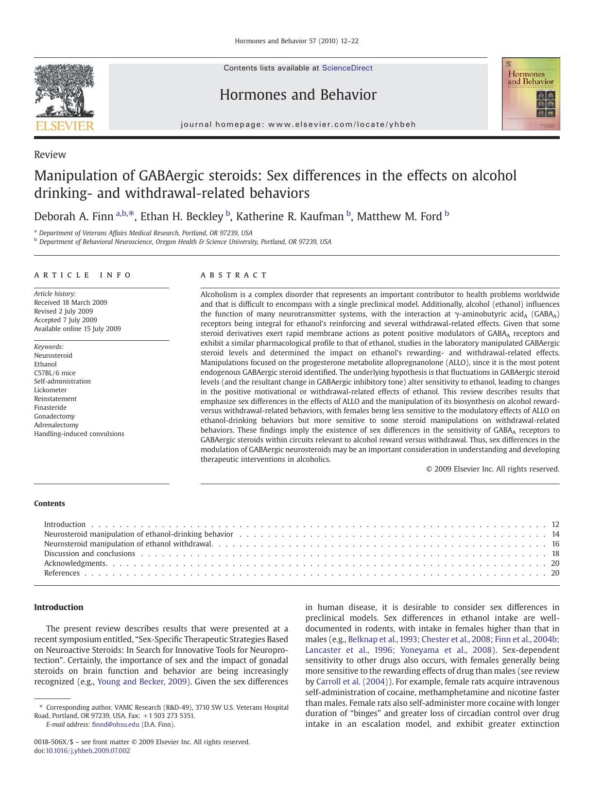 Manipulation of GABAergic steroids: Sex differences in the effects on alcohol drinking- and withdrawal-related behaviors by Deborah A. Finn; Ethan H. Beckley; Katherine R. Kaufman; Matthew M. Ford