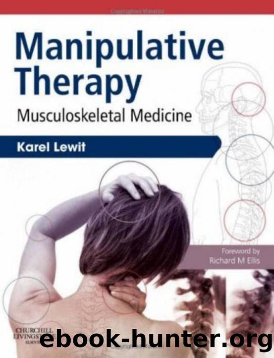 Manipulative Therapy: Musculoskeletal Medicine by Karel Lewit (Author)