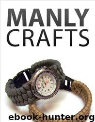 Manly Crafts by Instructables Authors