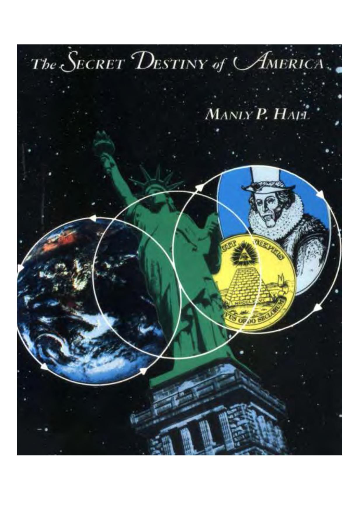 Manly P. Hall by The Secret Destiny of America
