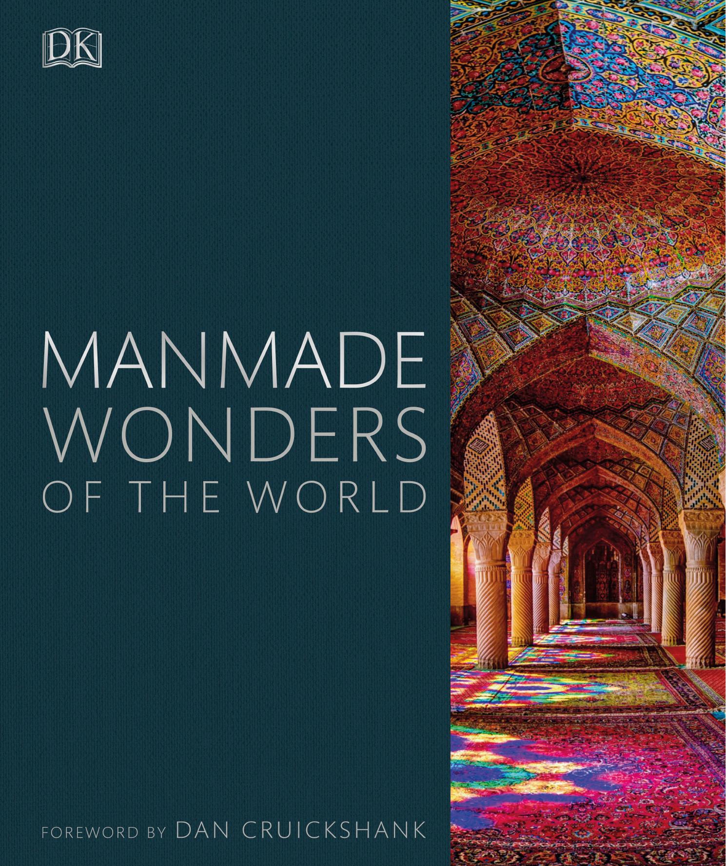 Manmade Wonders of the World by Publishing D K