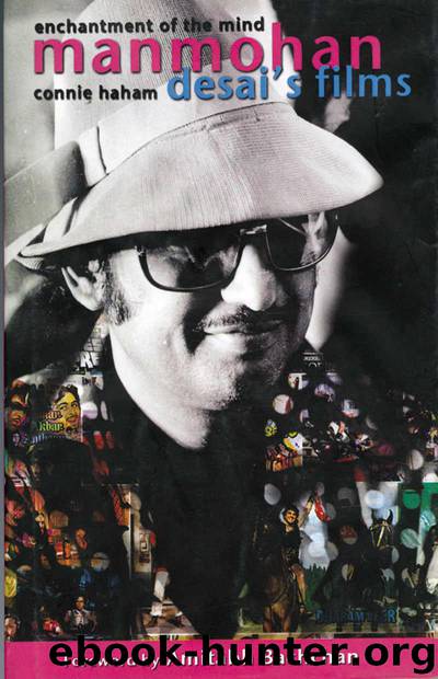 Manmohan Desai's Enchantment of the Mind by Connie Haham
