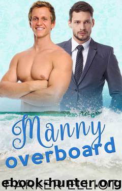 Manny Overboard by Parker Elliot