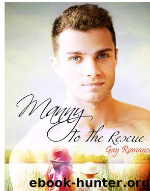 Manny To The Rescue: Gay Romance by Trina Solet