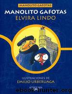 Manolito Gafotas by Elvira Lindo
