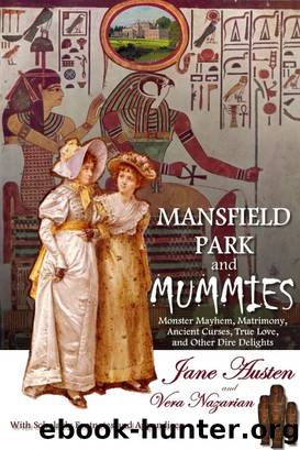 Mansfield Park and Mummies by Vera Nazarian