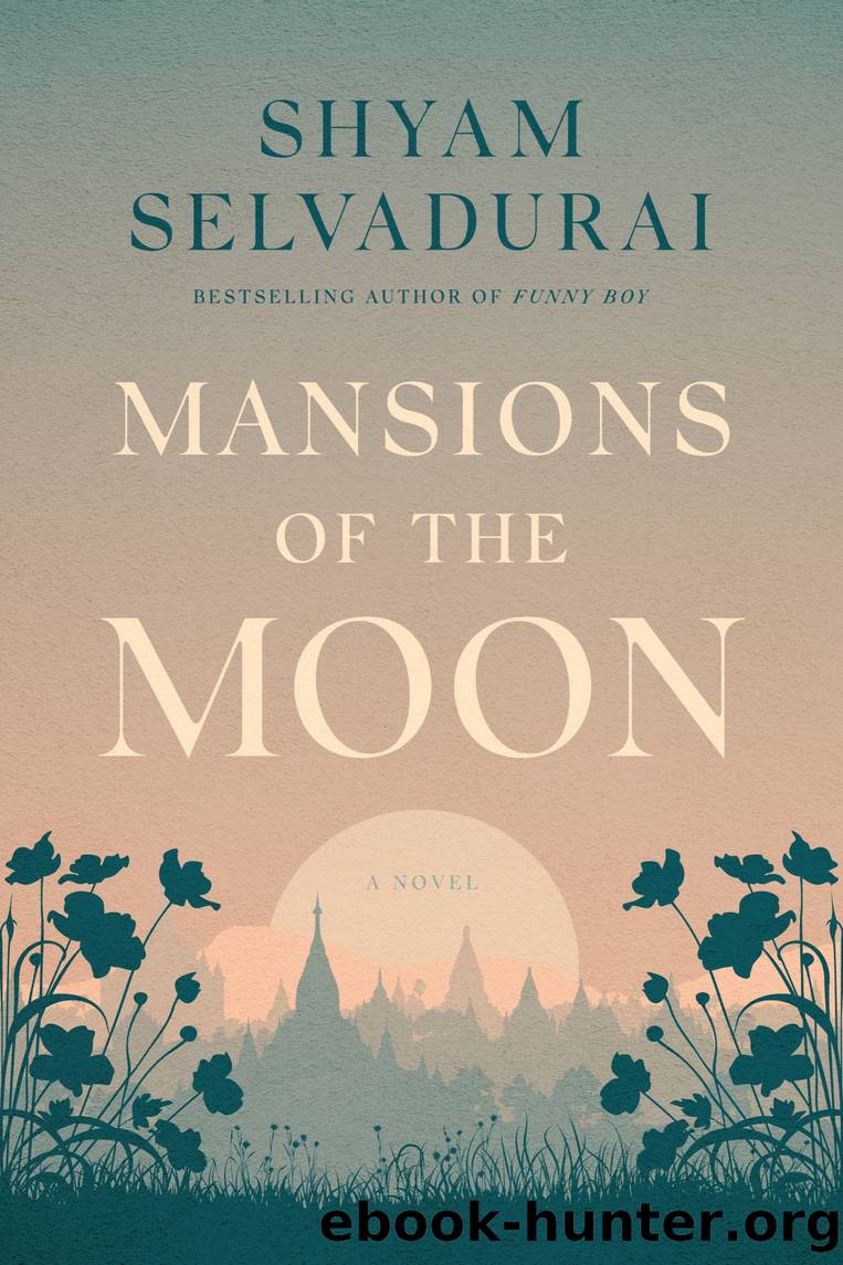 Mansions of the Moon by Shyam Selvadurai