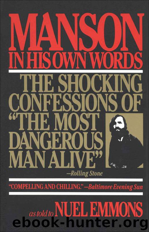 Manson in His Own Words by Nuel Emmons