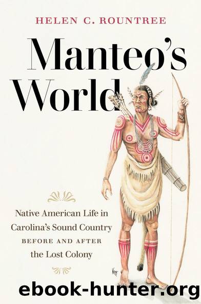 Manteo's World by Helen Rountree