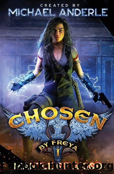 Mantle Of A God (Chosen by Freya Book 1) by Michael Anderle