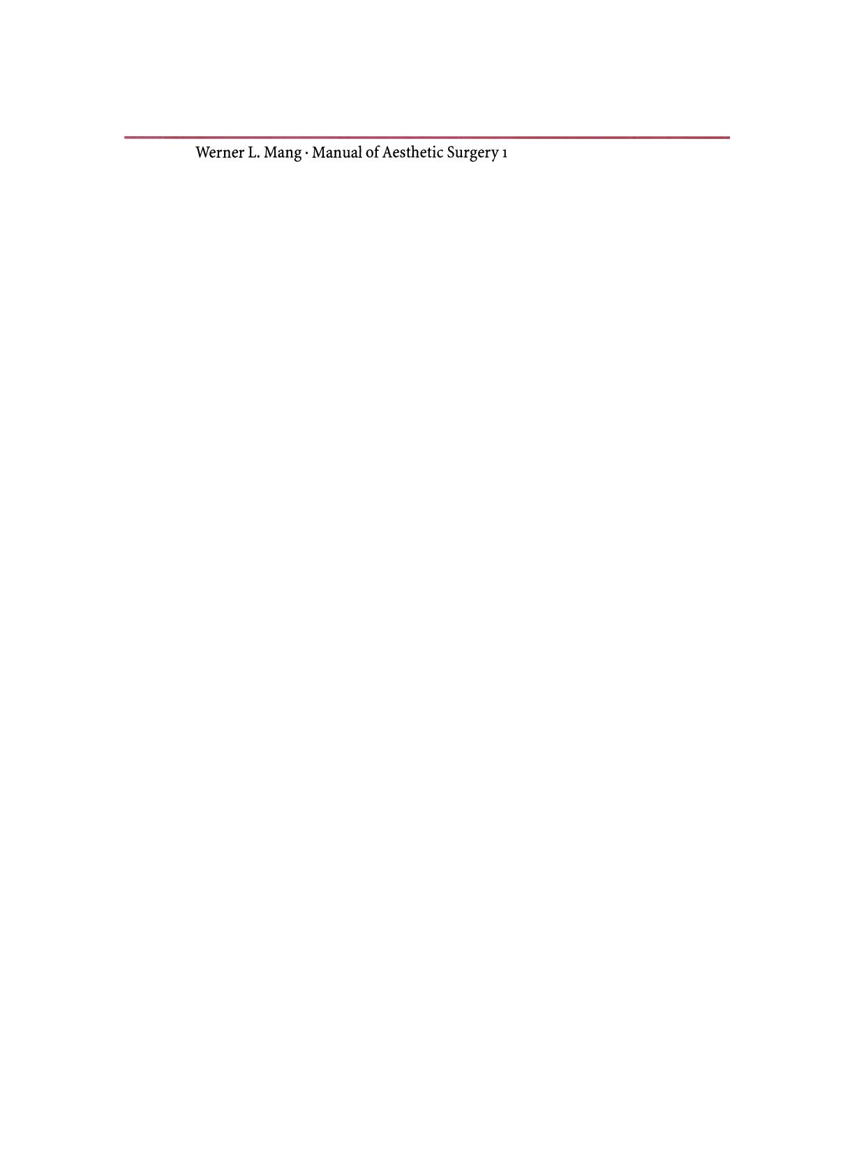 Manual of Aesthetic Surgery 1 by Professor Dr. med. Dr. habil. Werner L. Mang (auth.)