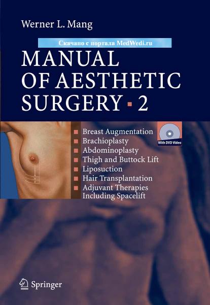 Manual of Aesthetic Surgery 2 by Mang W.L