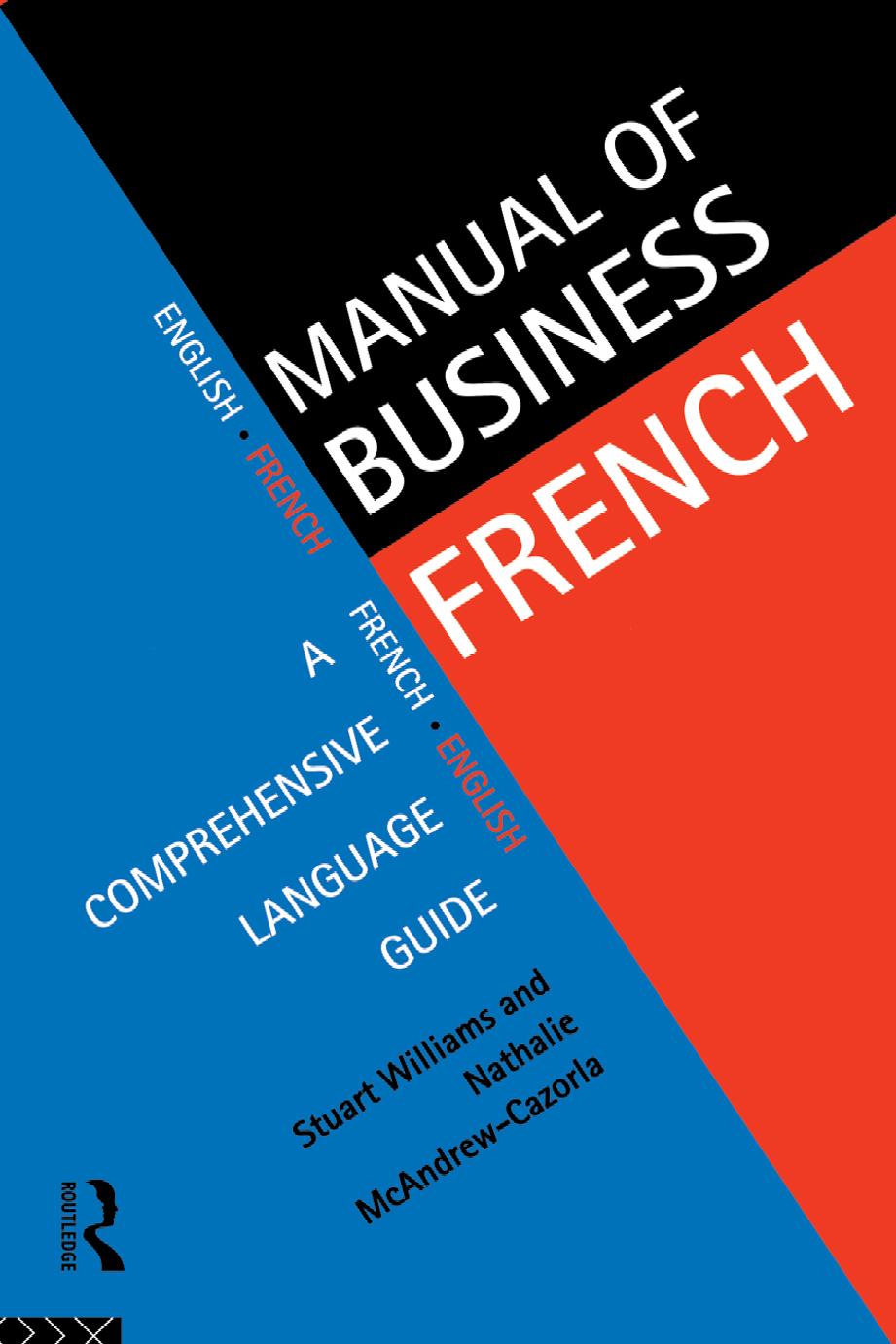 Manual of Business French by Nathalie McAndrew-Cazorla