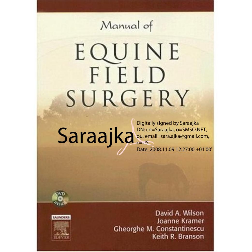 Manual of Equine Field Surgery by David Wilson Keith Branson Joanne Kramer Gheorghe M. Constantinescu