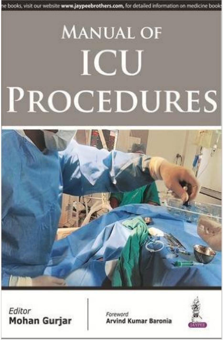 Manual of ICU Procedures by Mohan Gurjar
