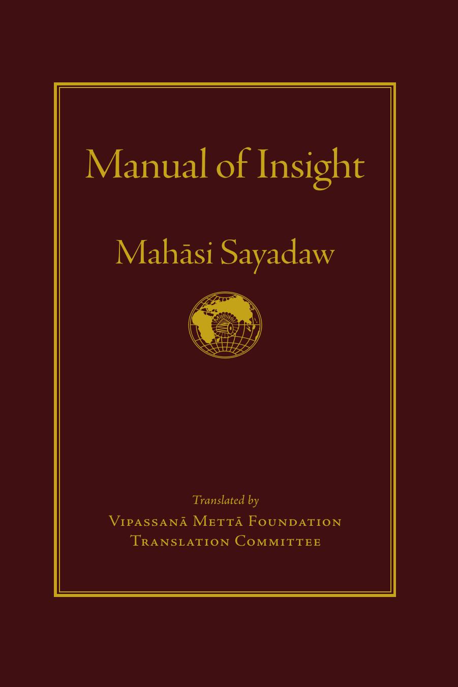 Manual of Insight by Mahasi Sayadaw