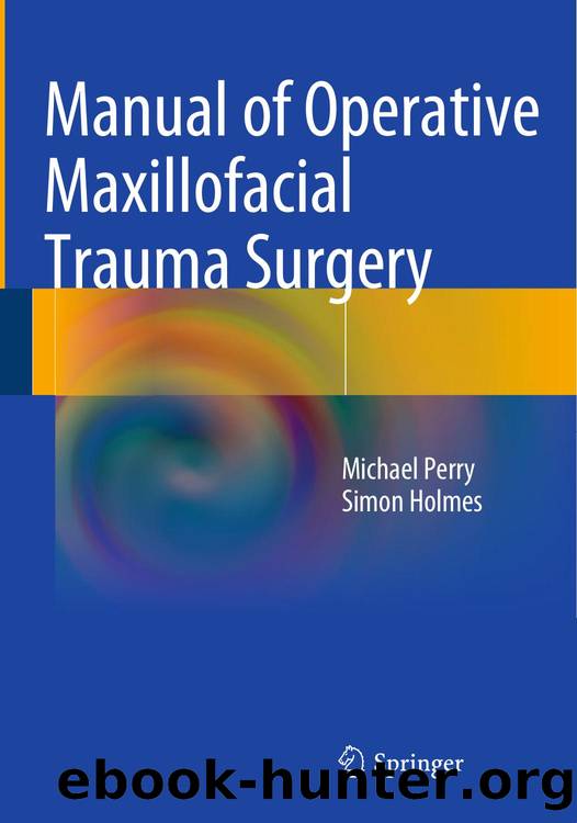 Manual of Operative Maxillofacial Trauma Surgery by Unknown