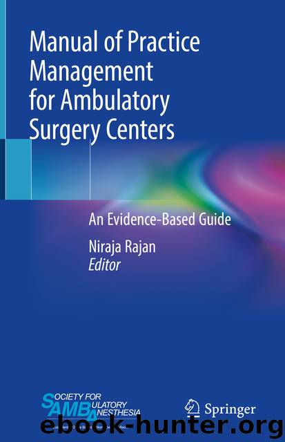 Manual of Practice Management for Ambulatory Surgery Centers by Niraja Rajan