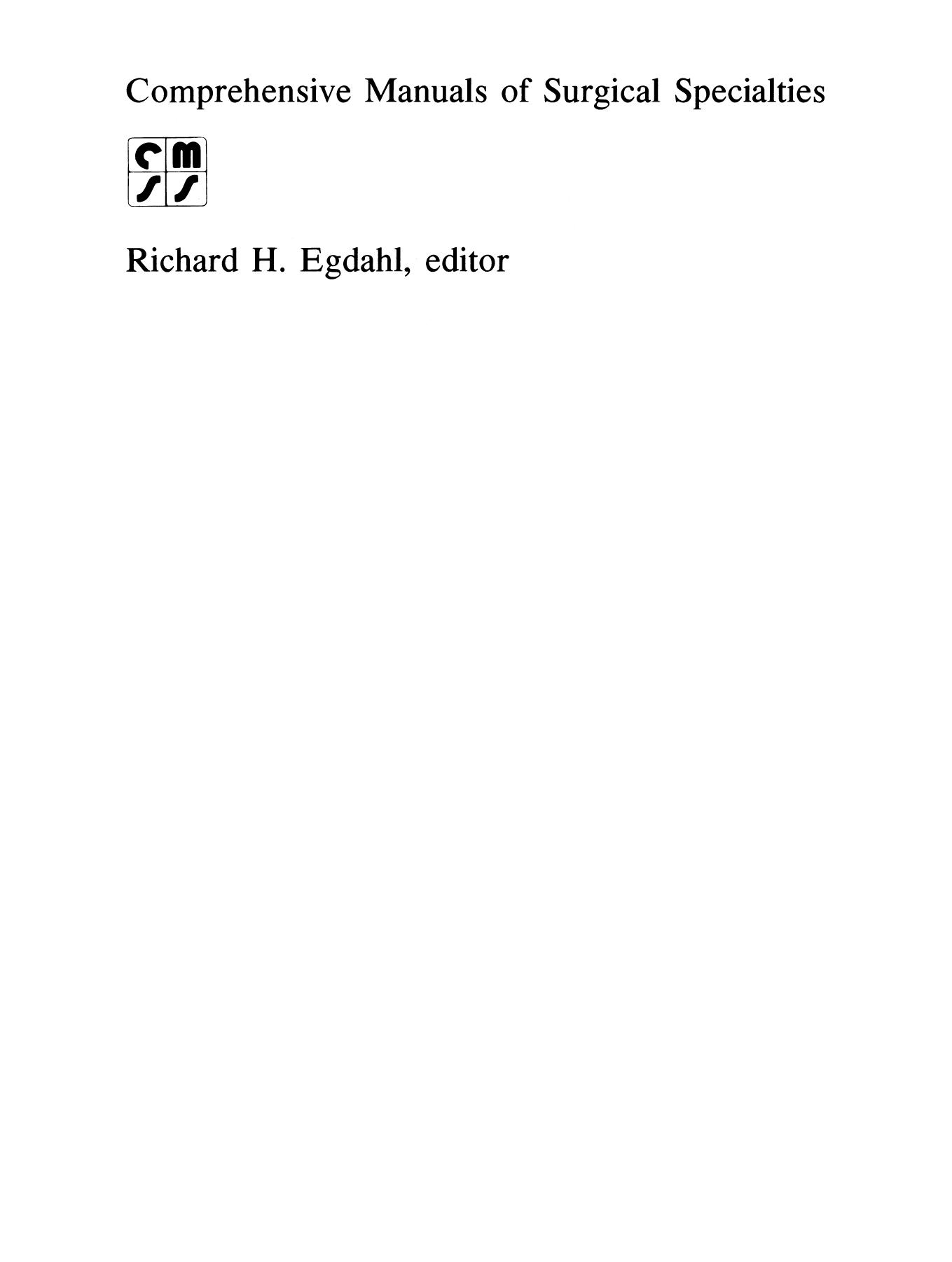 Manual of Pulmonary Surgery by Edward W. Humphrey M.D. Ph.D. Deanne Lawrence McKeown (auth.)