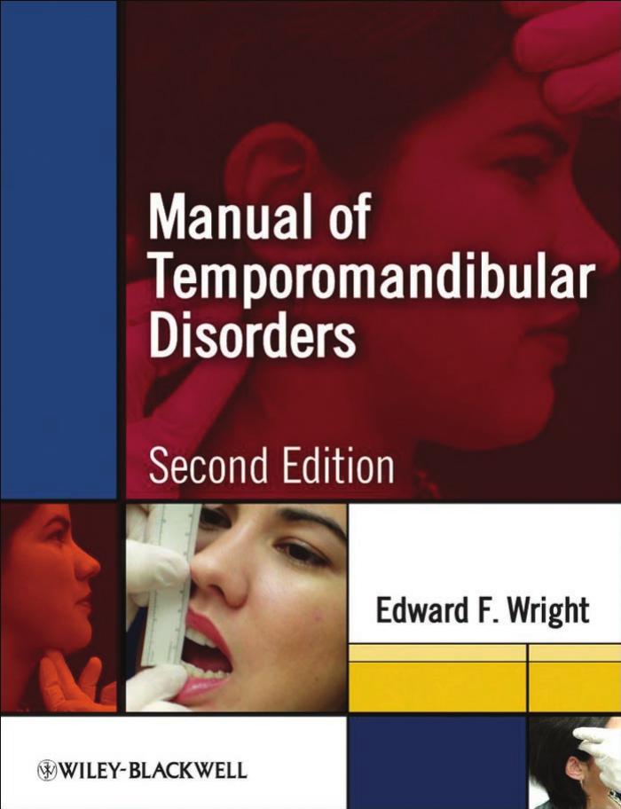Manual of Temporomandibular Disorders, 2nd Edition by Edward F. Wright