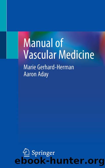 Manual of Vascular Medicine by Marie Gerhard-Herman & Aaron Aday