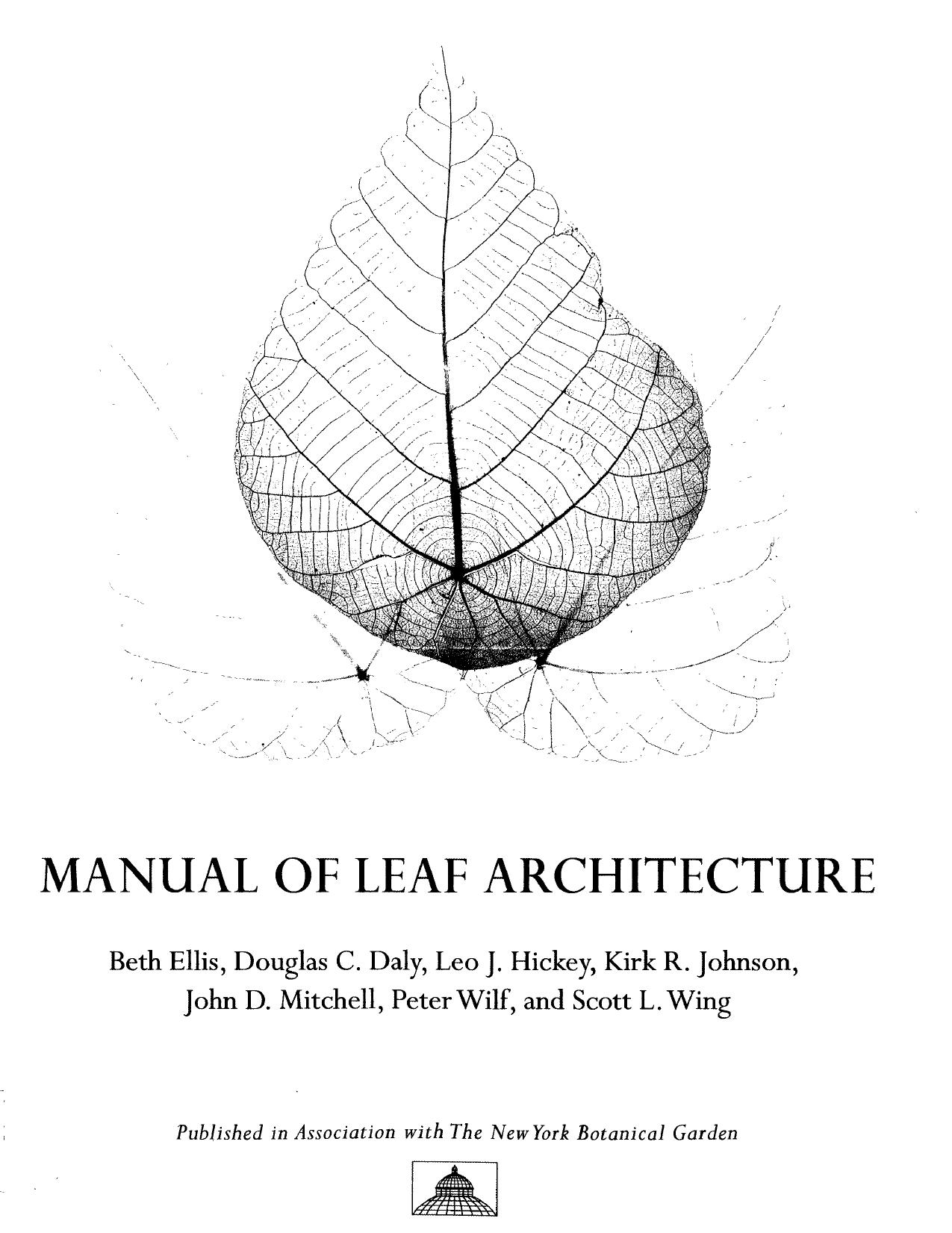 Manual of leaf architecture by Beth Ellis; et al