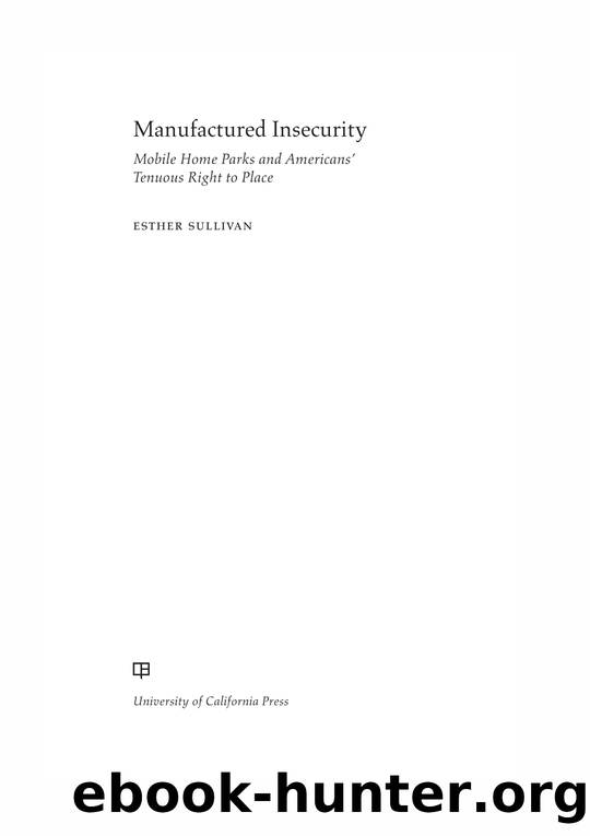 Manufactured Insecurity by Sullivan Esther