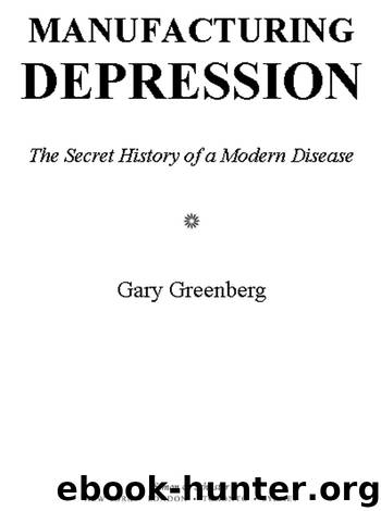 Manufacturing Depression by Gary Greenberg