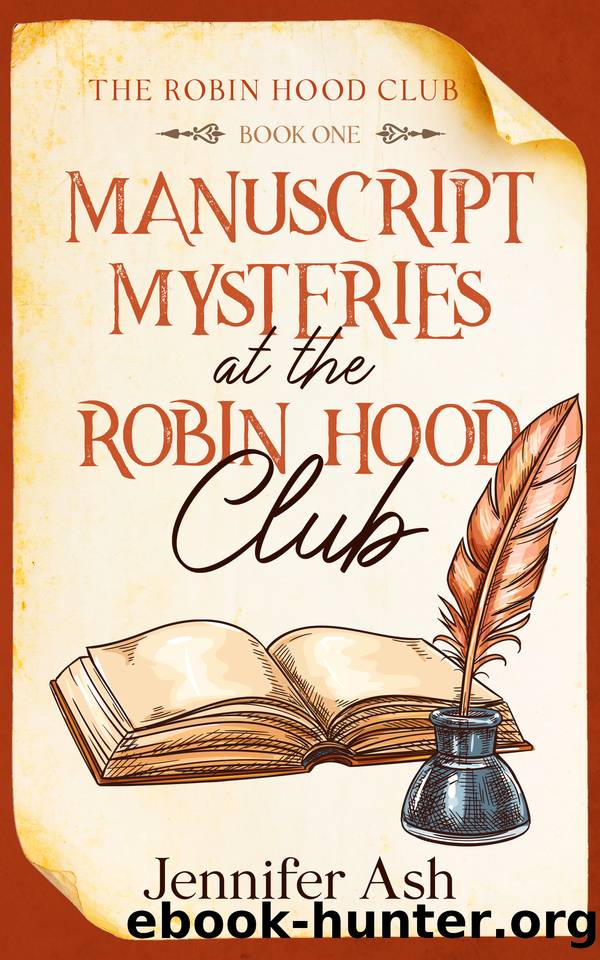 Manuscript Mysteries at The Robin Hood Club by Jennifer Ash