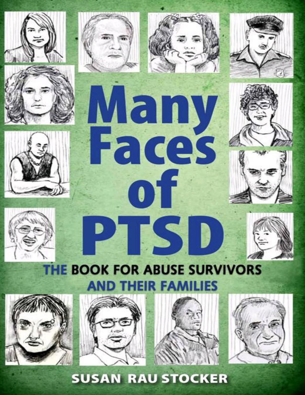 Many Faces of PTSD by Susan Rau Stocker