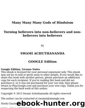 Many Many Many Gods of Hinduism by SWAMI ACHUTHANANDA