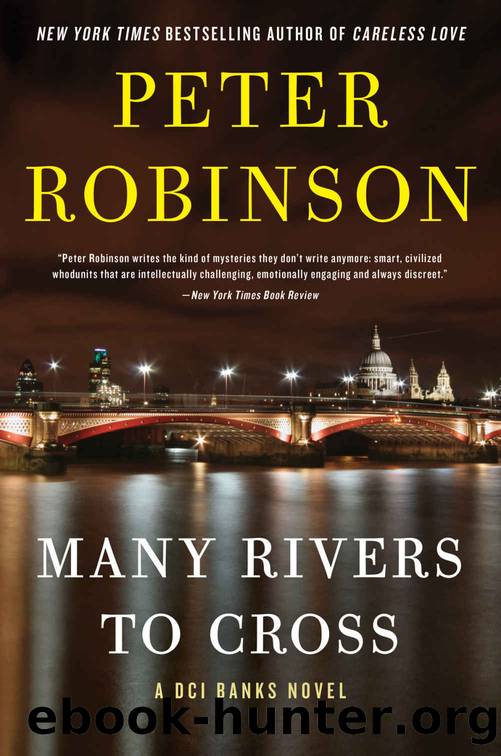 Many Rivers to Cross (Inspector Banks Novels) by Peter Robinson