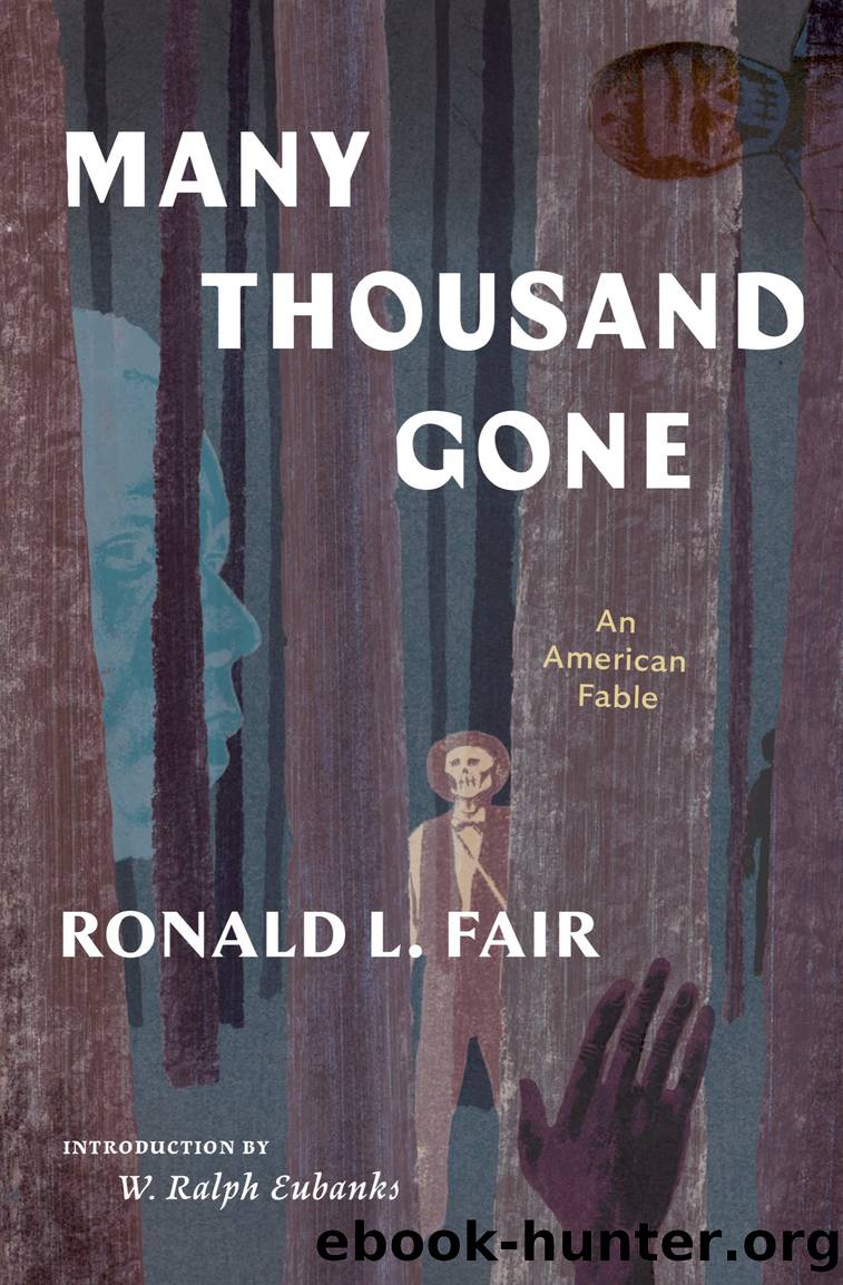 Many Thousand Gone by Ronald L. Fair