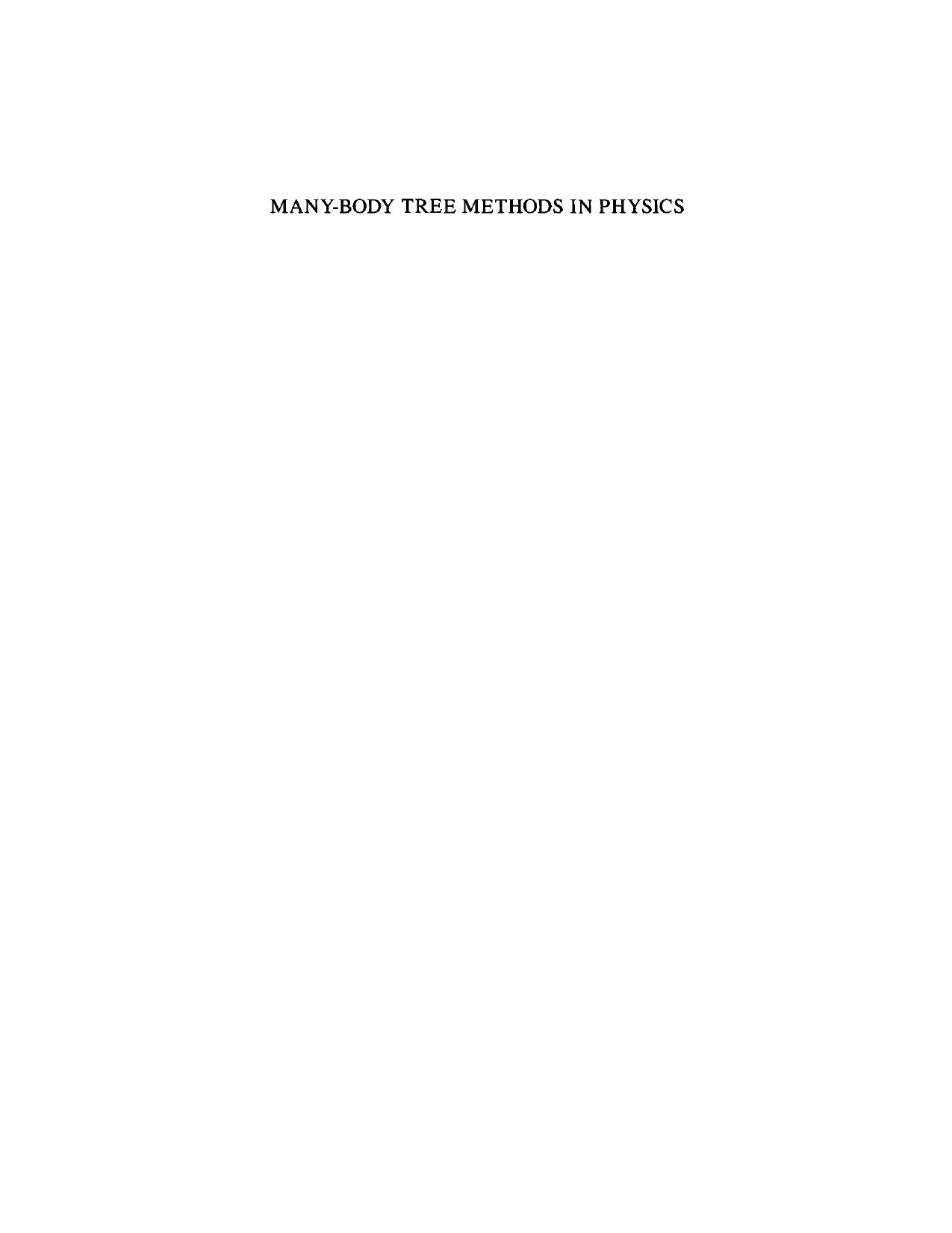 Many-Body Tree Methods in Physics by S. Pfalzner P. Gibbon