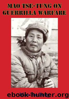 Mao Tse-Tung On Guerrilla Warfare by Mao Tse-tung
