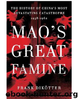 Mao's Great Famine by Frank Dikötter