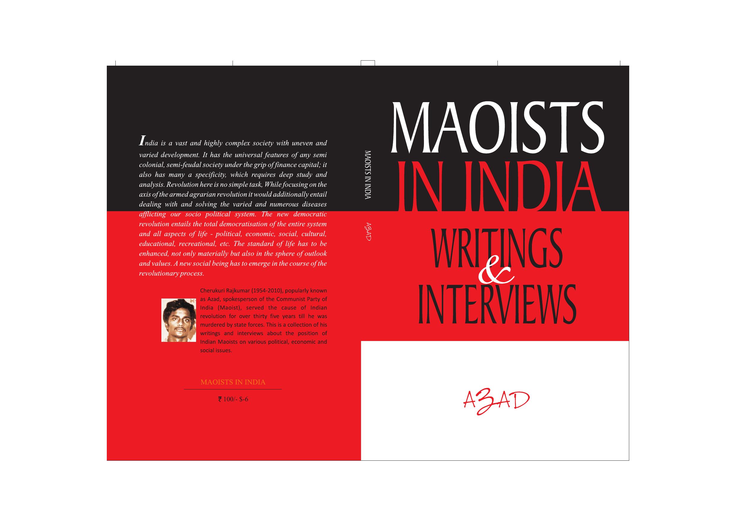 Maoists in India: writings & interviews by Azad