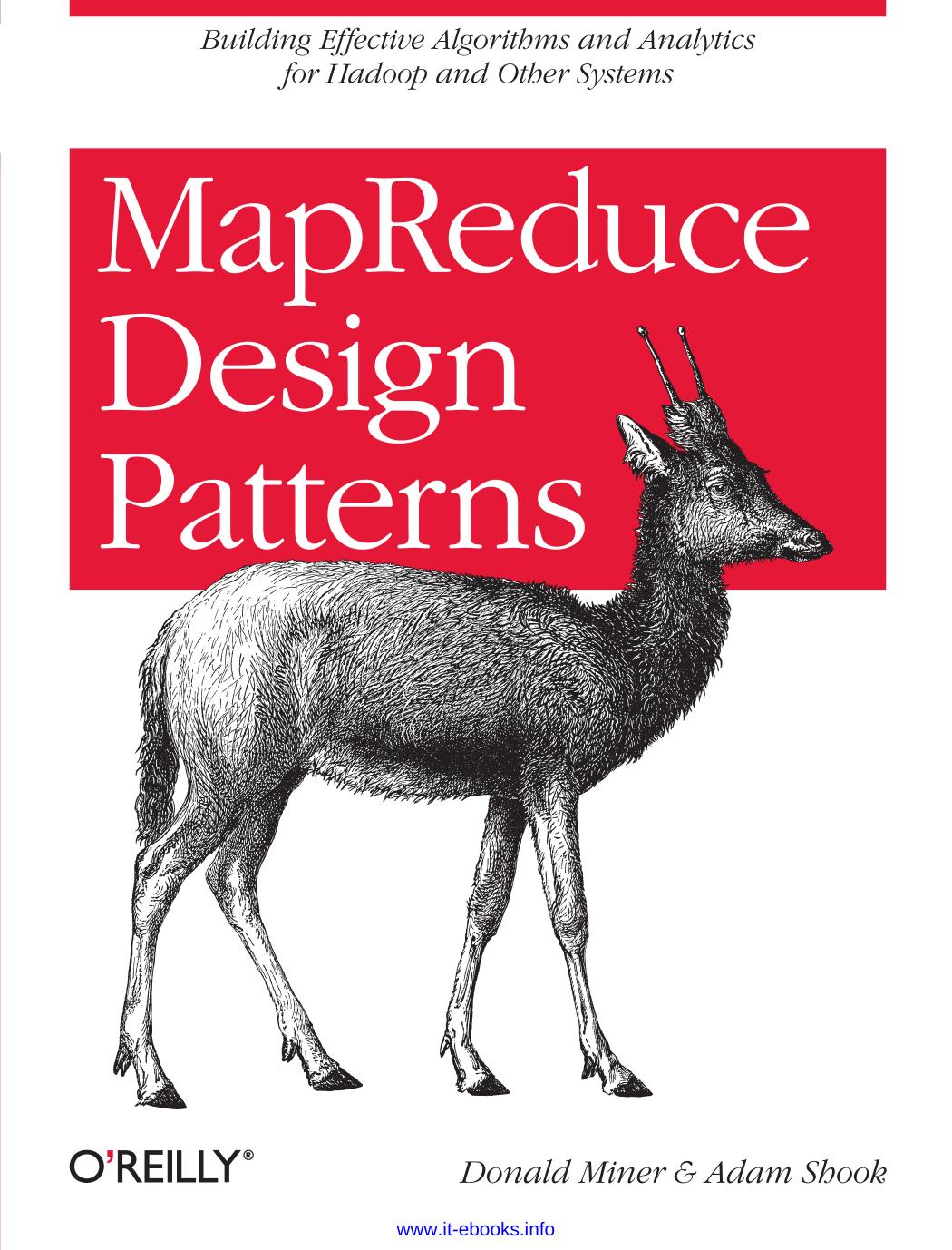 MapReduce Design Patterns by Donald Miner & Adam Shook