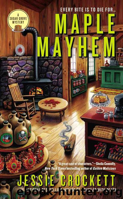 Maple Mayhem (A Sugar Grove Mystery) by Jessie Crockett