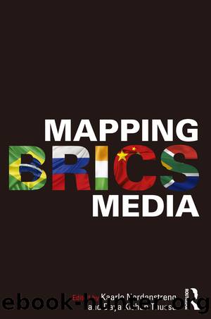 Mapping BRICS Media by Kaarle Nordenstreng Daya Kishan Thussu
