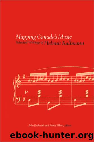 Mapping Canada's Music by Helmut Kallmann