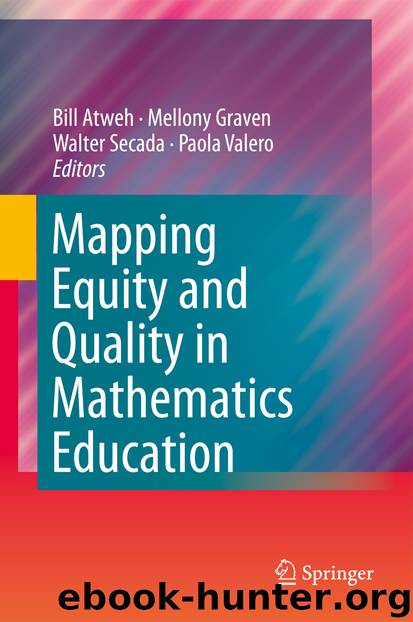 Mapping Equity and Quality in Mathematics Education by Bill Atweh Mellony Graven Walter Secada & Paola Valero