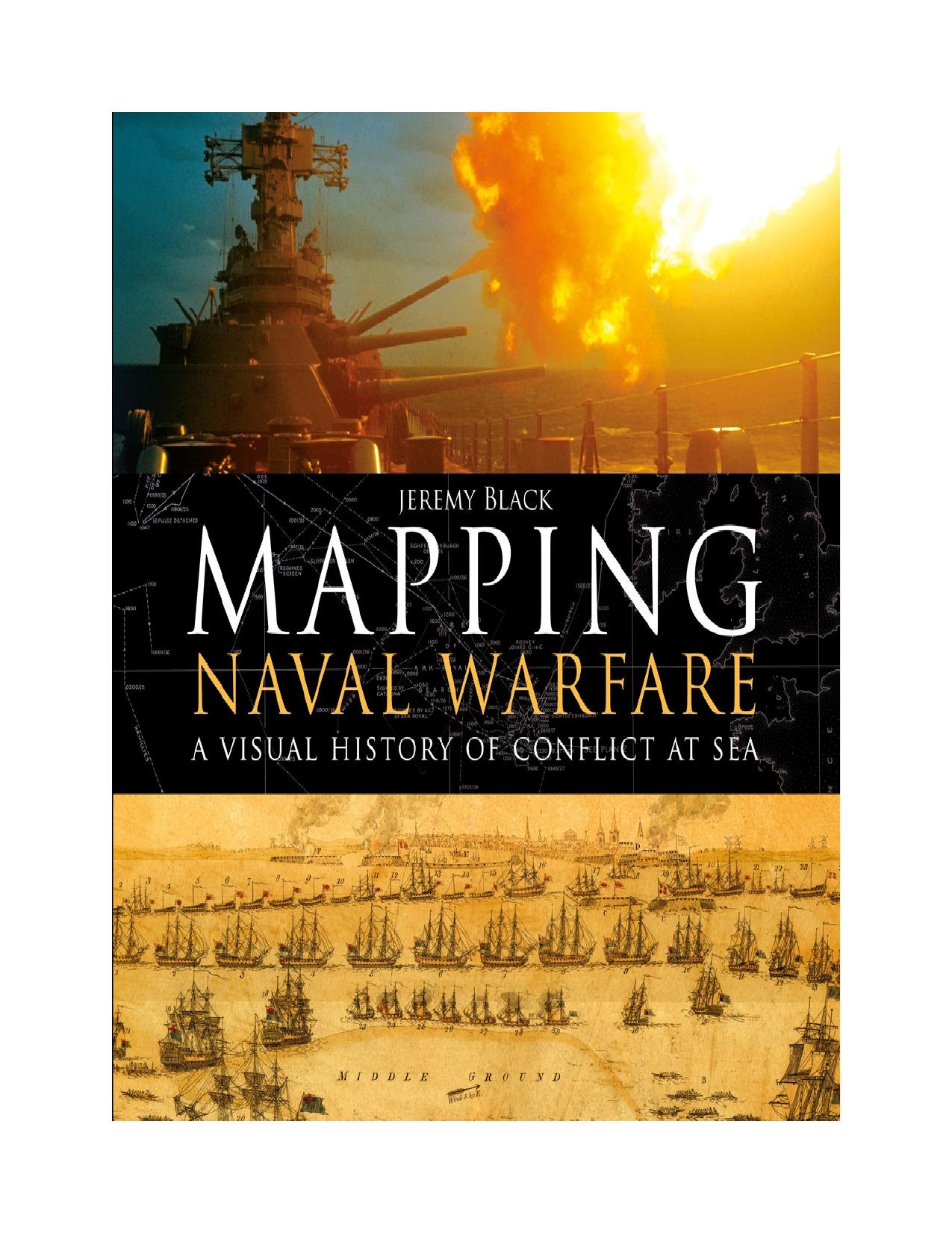 Mapping Naval Warfare by Jeremy Black