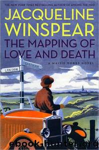 Mapping Of Love and Death by Winspear Jacqueline