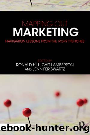 Mapping Out Marketing by Jennifer Swartz & Catherine Mary Lamberton & Ronald Paul Hill