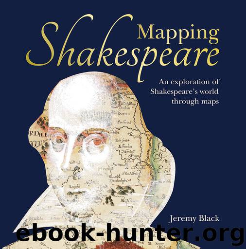 Mapping Shakespeare by Jeremy Black