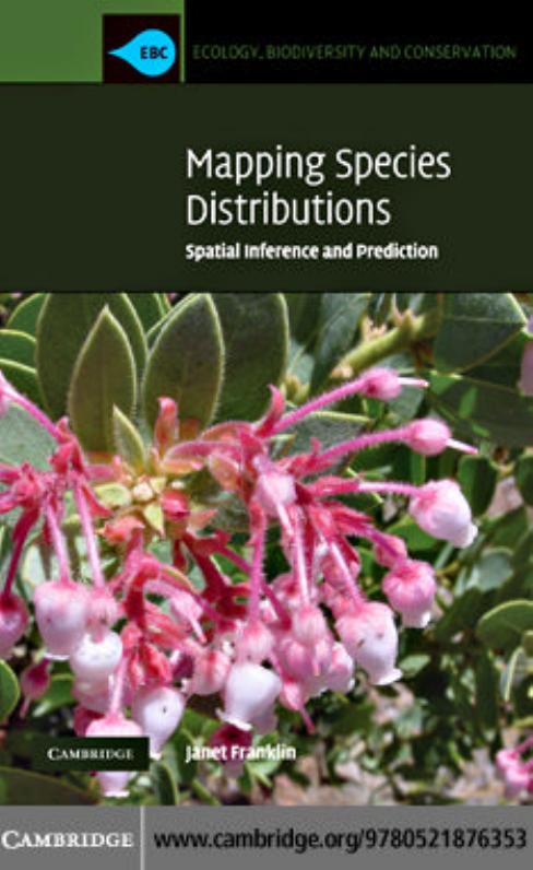 Mapping Species Distributions: Spatial Inference and Prediction (Ecology, Biodiversity and Conservation) by Janet Franklin