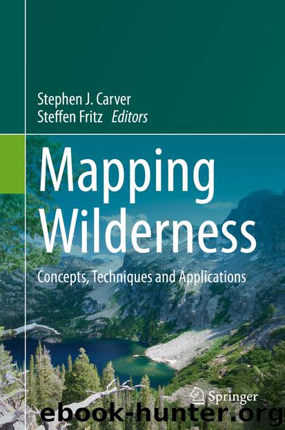 Mapping Wilderness by Stephen J. Carver & Steffen Fritz